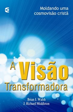 Cover A visão transformadora (eBook, ePUB)