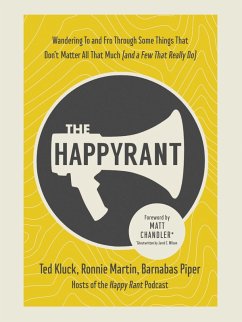 Happy Rant (eBook, ePUB) - Kluck, Ted