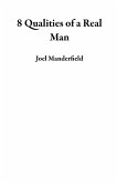 8 Qualities of a Real Man (eBook, ePUB)