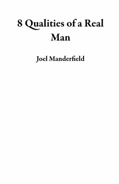 Cover 8 Qualities of a Real Man (eBook, ePUB)