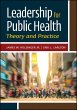 Leadership for Public Health: Theory... - Bild 1