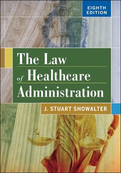 Cover Law of Healthcare Administration, Eighth Edition (eBook, PDF)