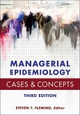 Managerial Epidemiology Cases and Concepts (eBook, PDF)