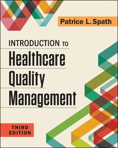 Introduction to Healthcare Quality Management, Third Edition (eBook, PDF) - Spath, Patrice