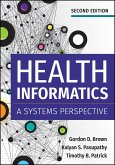 Health Informatics: A Systems Perspective, Second Edition (eBook, PDF)