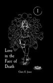 Love in the Face of Death (eBook, ePUB)