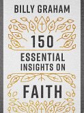 150 Essential Insights on Faith (eBook, ePUB)