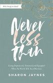 Never Less Than (eBook, ePUB)