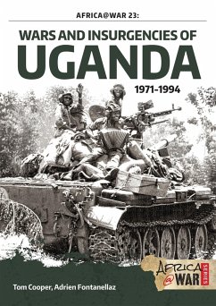 Wars and Insurgencies of Uganda 1971-1994 (eBook, ePUB) - Tom Cooper, Cooper
