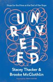 Unraveled (eBook, ePUB) Unraveled (eBook, ePUB)