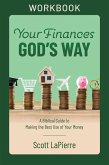 Your Finances God's Way Workbook (eBook, ePUB)