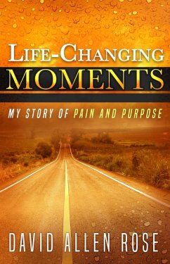 Life-Changing Moments (eBook, ePUB) - Rose, David