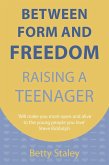 Between Form and Freedom (eBook, ePUB)