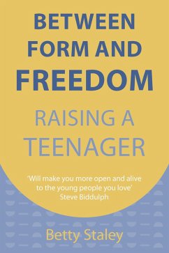 Between Form and Freedom (eBook, ePUB) - Staley, Betty