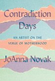 Contradiction Days (eBook, ePUB)