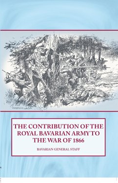 Cover Contribution of the Royal Bavarian Army to the War of 1866 (eBook, ePUB)