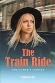 The Train Ride (eBook, ePUB)