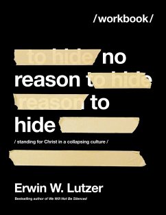 No Reason to Hide Workbook (eBook, ePUB) - Lutzer, Erwin W.