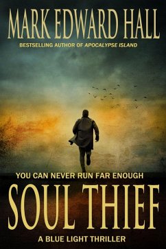 Soul Thief (Blue Light Series, #2) (eBook, ePUB) - Hall, Mark Edward