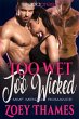 Too Wet, Too Wicked: MMF Menage Romance... - Bild 1