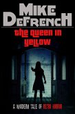 The Queen in Yellow (eBook, ePUB)