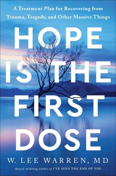 Hope Is the First Dose (eBook, ePUB) Hope Is the First Dose (eBook, ePUB)