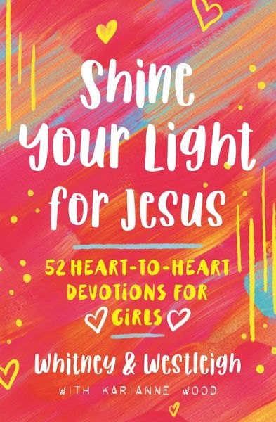 Shine Your Light for Jesus (eBook, ePUB) Shine Your Light for Jesus (eBook, ePUB)