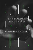 The Border Simulator (eBook, ePUB)