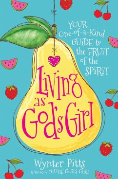 Living as God's Girl (eBook, ePUB) - Pitts, Wynter