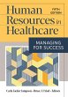Human Resources in Healthcare: Managing... - Bild 1