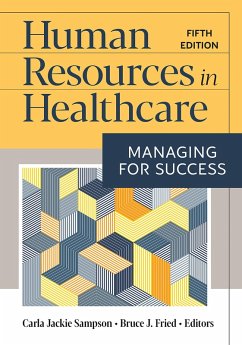 Human Resources in Healthcare: Managing for Success, Fifth Edition (eBook, ePUB)