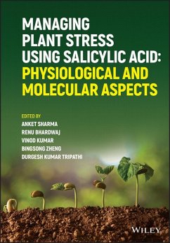 Cover Managing Plant Stress Using Salicylic Acid (eBook, ePUB)