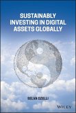 Sustainably Investing in Digital Assets Globally (eBook, ePUB)