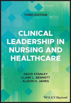 Clinical Leadership in Nursing and Healthcare (eBook, PDF)