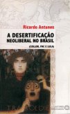 A desertificação neoliberal no Brasil (eBook, ePUB)