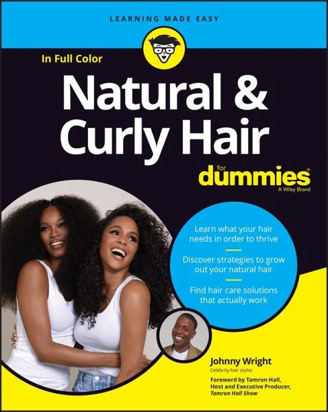 Natural & Curly Hair For Dummies (eBook, PDF) Natural & Curly Hair For Dummies (eBook, PDF)