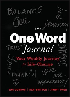 The One Word Journal (eBook, PDF) - Gordon, Jon; Britton, Dan; Page, Jimmy
