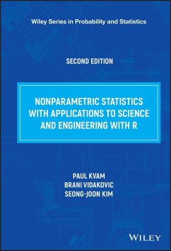 Nonparametric Statistics with Applications to Science and Engineering with R (eBook, PDF) - Kvam, Paul; Vidakovic, Brani; Kim, Seong-Joon