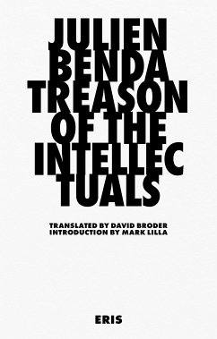 Treason of the Intellectuals (eBook, ePUB) - Benda, Julien