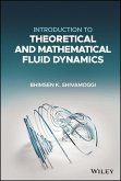 Introduction to Theoretical and Mathematical Fluid Dynamics (eBook, ePUB)