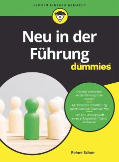 Neu in der Führung für Dummies (eBook, ePUB) - Schon, Reiner