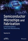 Semiconductor Microchips and Fabrication (eBook, PDF)