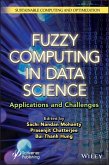 Fuzzy Computing in Data Science (eBook, PDF) Fuzzy Computing in Data Science (eBook, PDF)