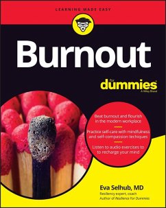 Burnout For Dummies (eBook, PDF) - Selhub, Eva M.