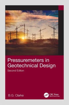 Pressuremeters in Geotechnical Design (eBook, ePUB) - Clarke, B. G.