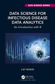Data Science for Infectious Disease Data Analytics (eBook, ePUB)