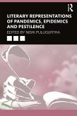 Literary Representations of Pandemics, Epidemics and Pestilence (eBook, PDF)