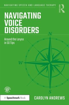 Navigating Voice Disorders (eBook, ePUB) - Andrews, Carolyn