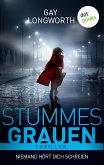 Stummes Grauen - Niemand hört dich schreien (eBook, ePUB)