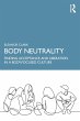 Body Neutrality (eBook, PDF) - Bild 1